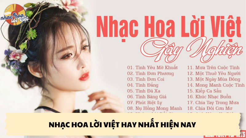 nhạc hoa lời việt hay nhất hiện nay